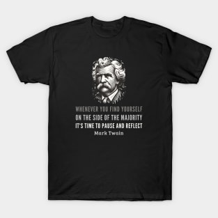 Embracing Individuality: Mark Twain's Insightful Words T-Shirt